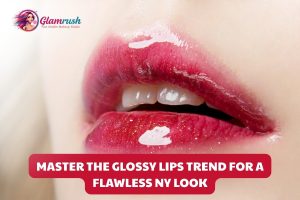 Master The Glossy Lips Trend For A Flawless NY Look